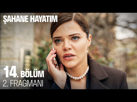 Şahane Hayatım 14. Bölüm 2. Fragmanı @SahaneHayatimDizi