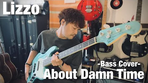 Lizzo - About Damn Time(Bass Cover)