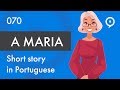 Learn European Portuguese (Portugal) - Short story for beginners