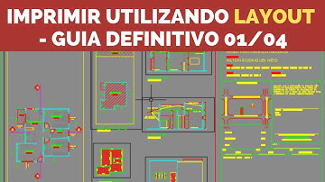 Layout e Viewport AutoCAD - Configurações Iniciais | Guia Definitivo 01/04