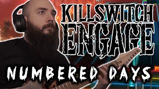 Killswitch Engage - Numbered Days (Rocksmith CDLC)