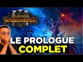 Total war warhammer 3  le prologue complet  fr