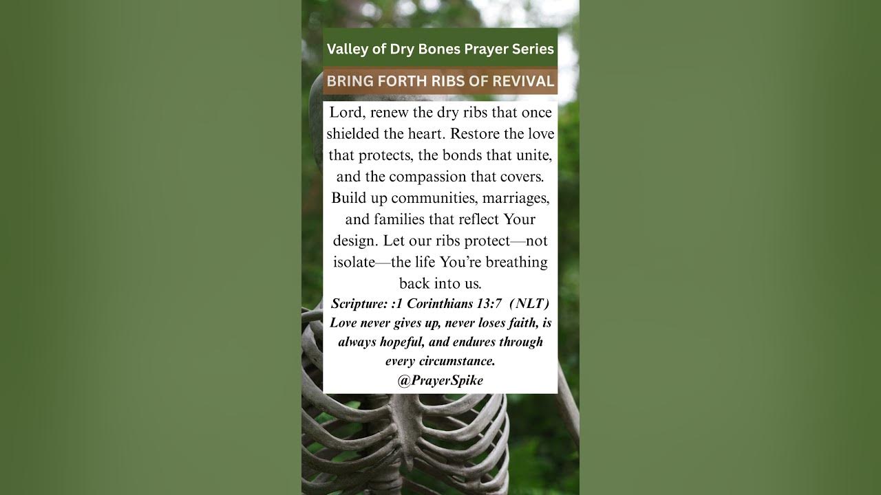 Bring Forth Ribs of Revival in Us : Speak To These Dry Bones Prayers #ezekiel37:3