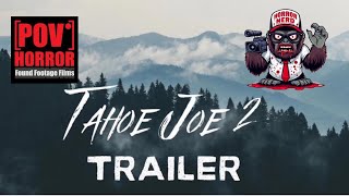 Tahoe Joe 2 trailer (short)