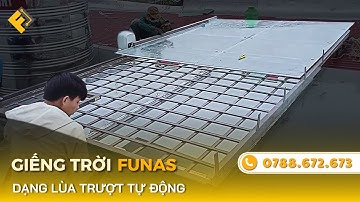 Lắp Đặt Giếng Trời Tự Động Dạng Lùa Trượt ✅ Funas