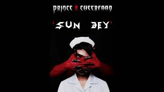 Sun Bey - Prince x Cheerfaad (Official Audio)
