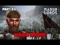 Manor Lords HARDEST Start Ever - High Peaks Challenge [Part 3]