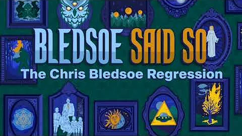 Episode 9: The Chris Bledsoe Regression | Bledsoe ...