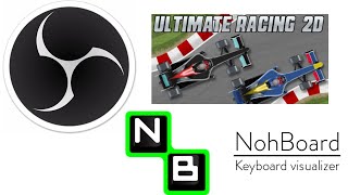 How To Record Ur2D Races With Obs And Nohboard Windows 10 Or 11