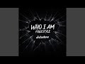 who i am freestyle