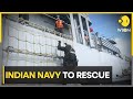 Indian Navy rescues Bangladeshi nationals held hostages by pirates | Latest News | WION