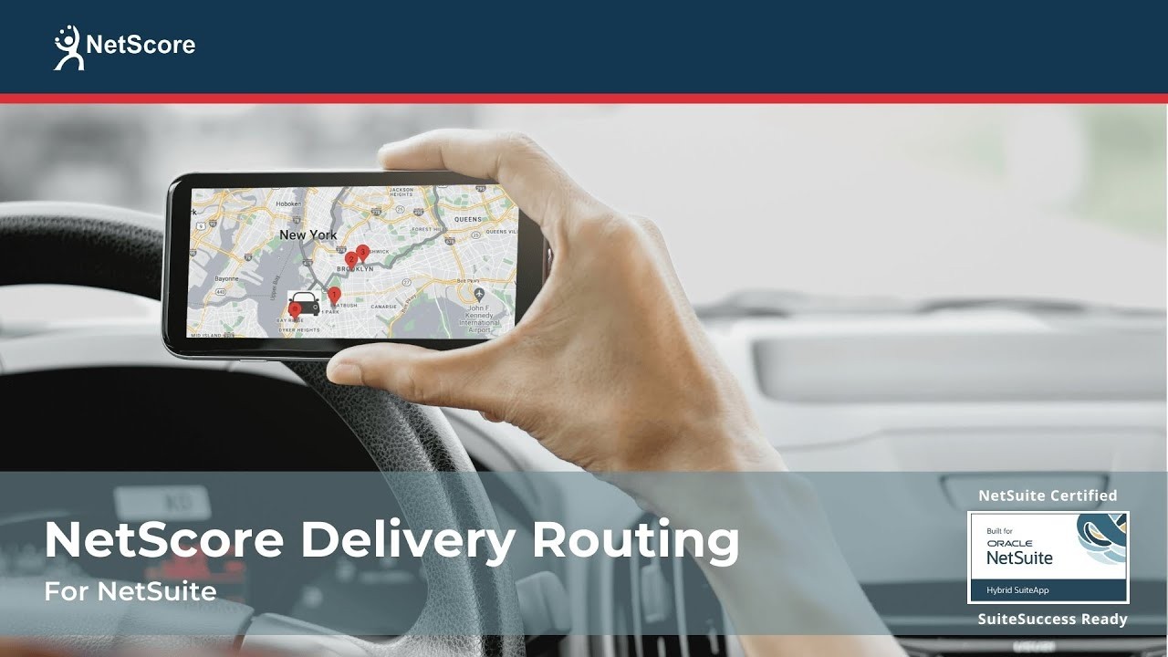 NetScore Delivery Routing for NetSuite - YouTube