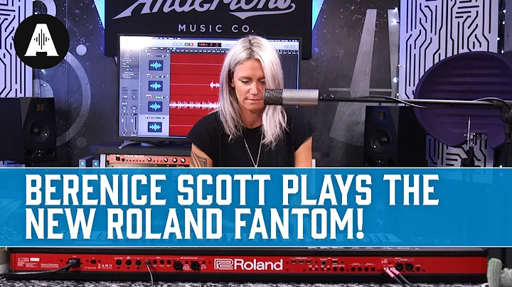 The New Roland Fantom - Berenice Scott Performance!