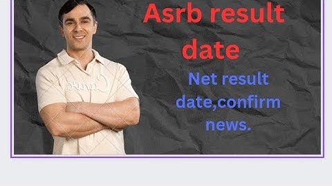 ASRB net result date.asrb sms result asrb sto(t-6)result date asrb recent news.asrb result