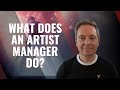 What does a music artist manager do