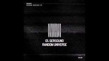 Gersound - Random universe (OriginalMix)