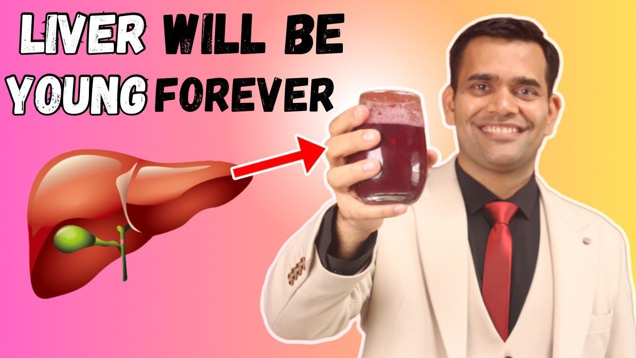 1 Glass Daily Your Liver Your Will Be Young Forever Best Liver Tonic Dr. Vivek Joshi YouTube