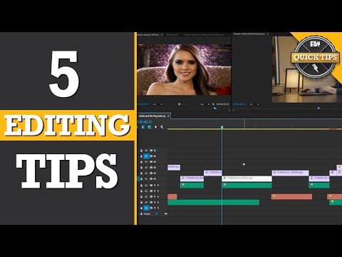 Quick Tips: 5 Tips For Faster Editing!