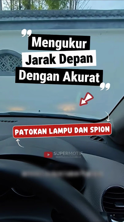 Ga Perlu Feeling❗Cara Mengukur Jarak Depan Mobil Dengan Patokan Lampu dan Spion 💡  #tipsmengemudi