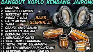 Download Lagu DANGDUT KOPLO KENDANG JAIPONG FULL ALBUM TERPOPULER MP3