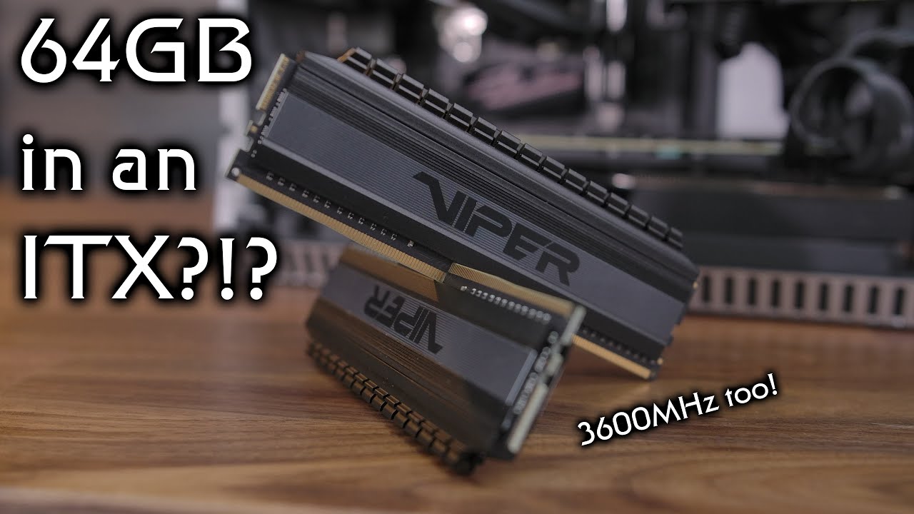 64GB of DDR4-3600 in an ITX PC! - YouTube