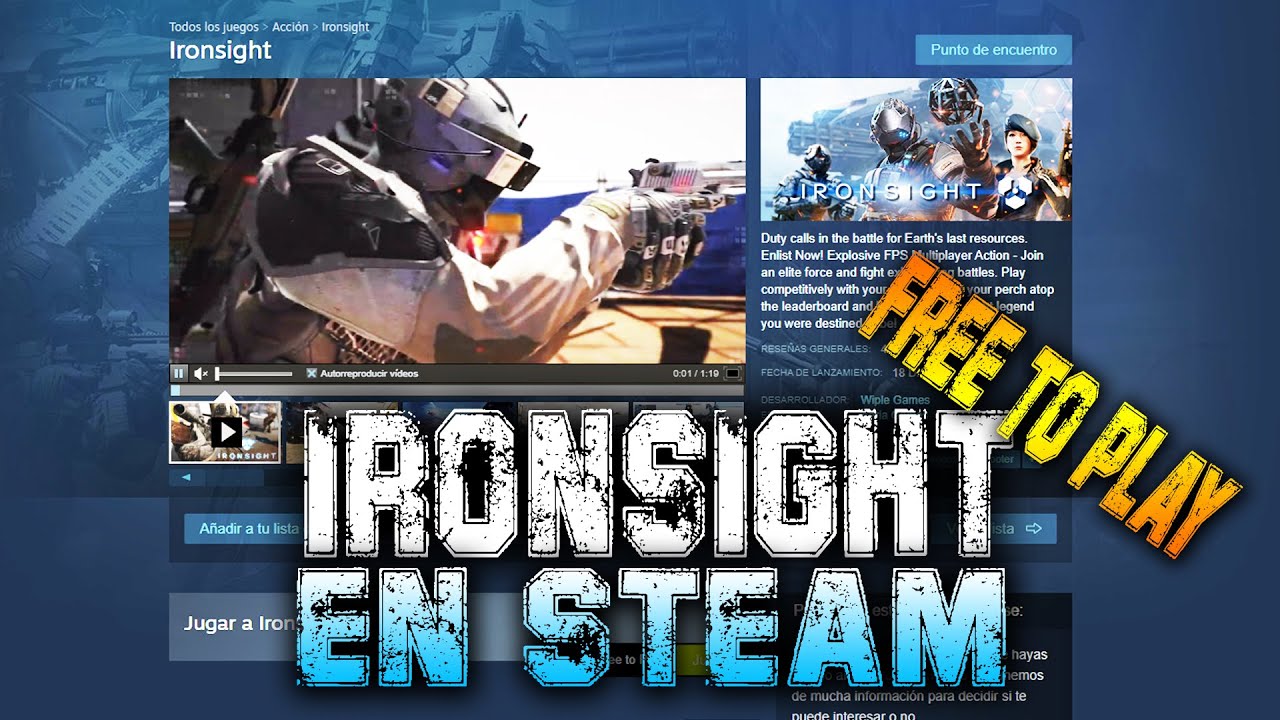 IRONSIGHT YA DISPONIBLE EN STEAM!!! YouTube