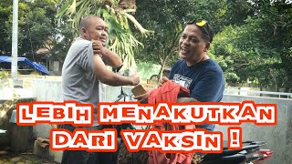 LEBIH MENAKUTKAN DARI VAKSIN - BASIYO & PAWIRO