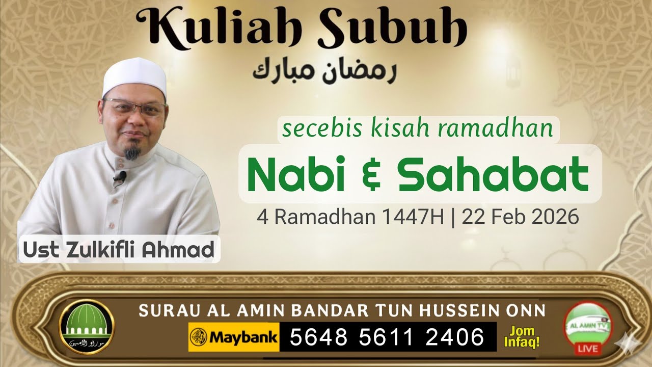 4 Ramadhan | secebis kisah ramadhan Nabi s.a.w. dan Sahabat | Ust Zulkifli Ahmad