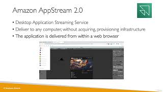 Ultimate AWS Certified Cloud Practitioner - 2023 - AppStream 20 Overview