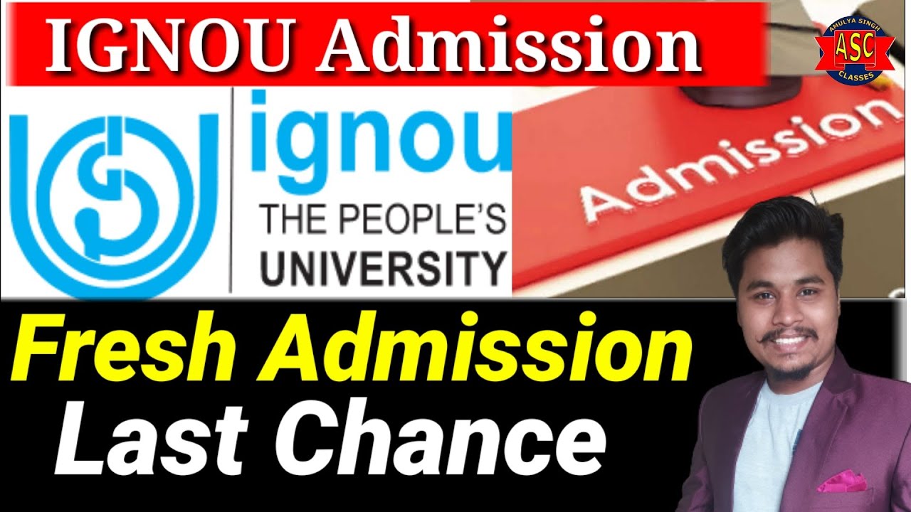 IGNOU Admission Last Chance For July 2021 |July 2021 Admission Full Detail |Step by Step Guide
