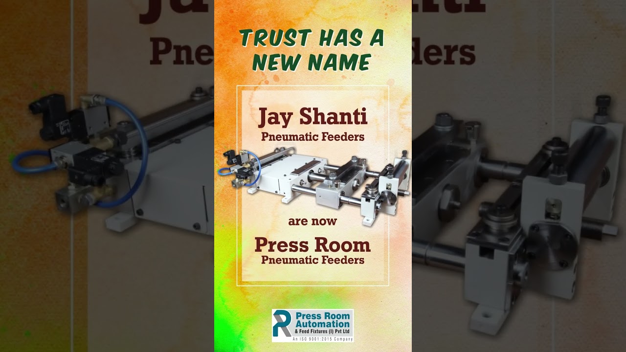 Jay Shant Pneumatic Feeder is now Press Room Pneumatic Feeder 
