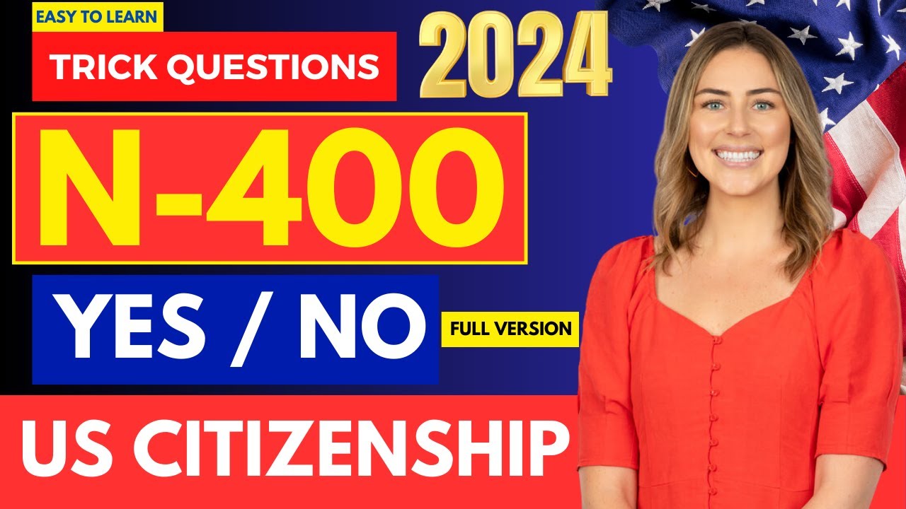 N400 Vocabulary, US Citizenship Interview 2024 Questions & Answers