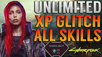 NEW INFINITE XP GLITCH! INFINITE Player & Skill XP! Level Up Most Skills EASILY! | Cyberpunk 2077!