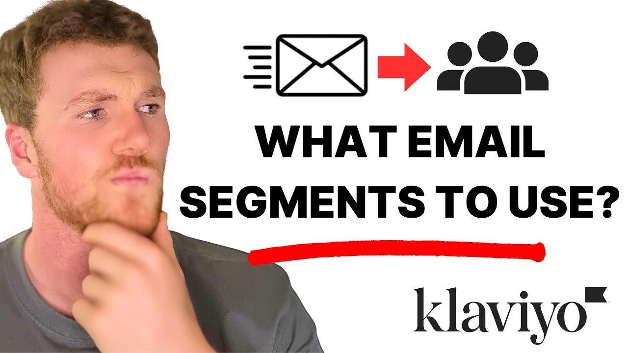 What Email Campaign Segments Should You Send To?  (Klaviyo Tutorial)
