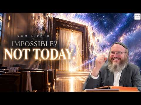 Why Nothing Is Impossible on Yom Kippur
