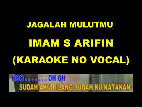 IMAM S ARIFIN - JAGALAH MULUTMU ( Official Video Musik ) HD