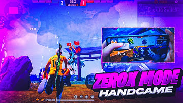ZEROX.Flash Mode Handcam🔥