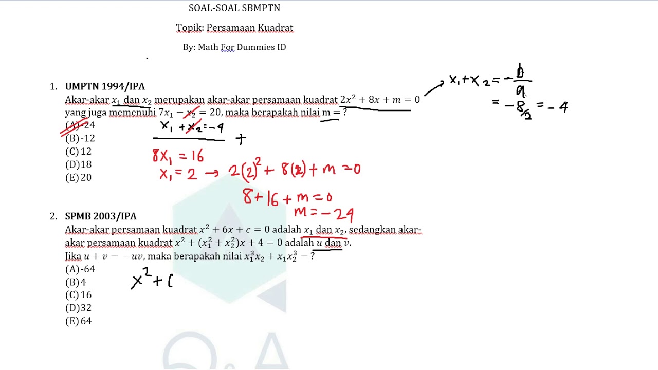 PEMBAHASAN SOAL PERSAMAAN KUADRAT UMPTN (SBMPTN JADUL GANN PEMBAHASAN SOAL PERSAMAAN KUADRAT UMPTN (SBMPTN JADUL GANN