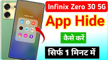 Infinix zero 30 5g me app hide kaise kare | how to hide app in infinix zero 30 / app hide kaise kare