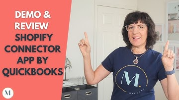 Demo and review of Shopify connector app by QuickBooks
