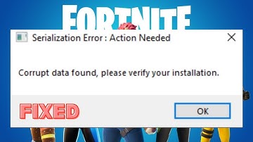 FIX FORNITE COEEUPT DATA FUND PLEASE VERIFY YOUR INSTALLATION SERIALIZATION ERROR ACTION NEEDED