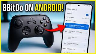 How To Connect 8BitDo Ultimate 2C To Android