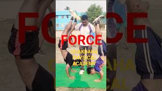 FORCE 💪💪💯💯🐎🐎CHAKDAHA PHYSICAL ACADEMY #force #army #yoga #ytshorts #trending #sscgd #navy #airforce