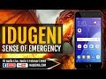 IduGeni, Sense of emergency