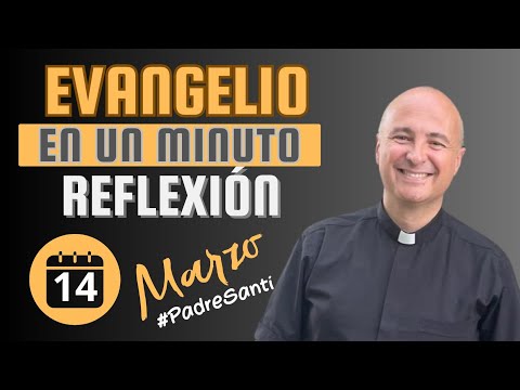 EL EVANGELIO EN 1 MINUTO #PADRESANTI #REFLEXION 