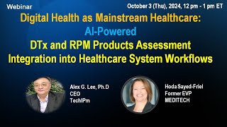 AI-Powered DTx and RPM Assessment & Integration into Healthcare Workflows