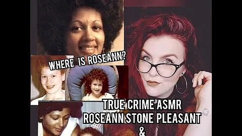 True Crime ASMR - Roseanne pleasant & Valiree Jack...
