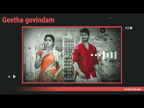 inkem-kavale-geetha-govindam-whatsapp-status-||-download-link-in-description-||-||-music-||