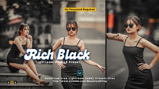 Rich Black, Lightroom Preset, Shorts Video | UseMyEditing Rich Black, Lightroom Preset, Shorts Video | UseMyEditing