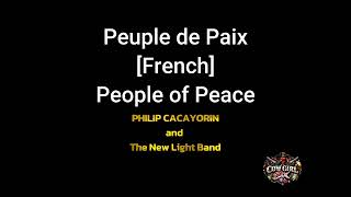 Peuple de Paix [French] People of Peace =Philip Cacayorin and the New Light Band@TheCowGirlSix
